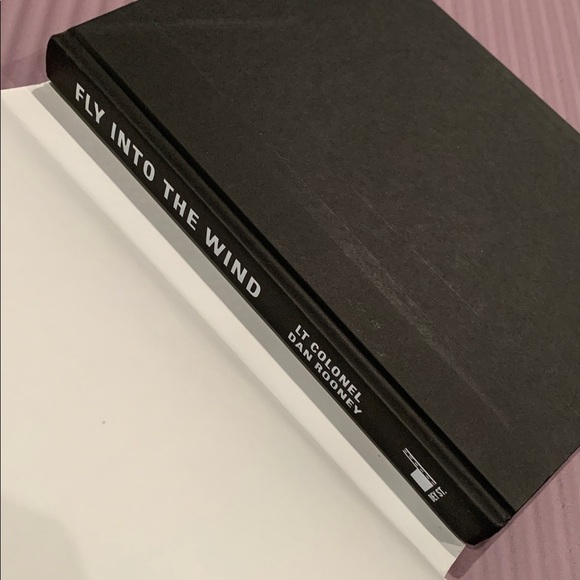 Fly Into the Wind by Lt Colonel Dan Rooney - Hardcover Book - Picture 3 of 4